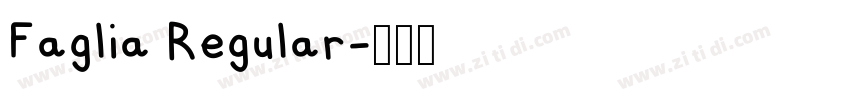 Faglia Regular字体转换